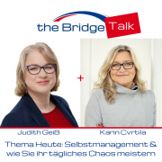 The Bridge Talk # 2: Selbstmanagement & wie Sie ihr tägliches Chaos meistern